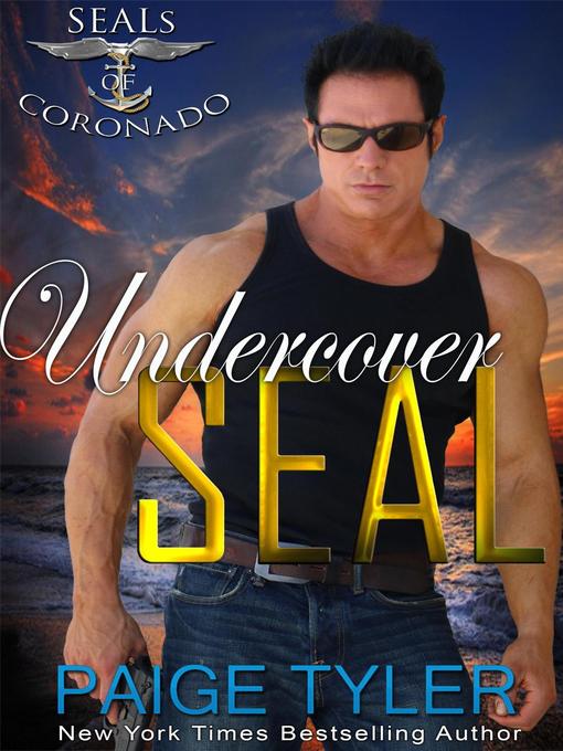 Title details for Undercover SEAL by Paige Tyler - Available